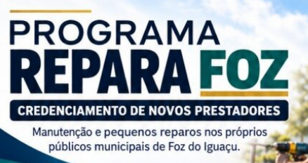 Capa da notícia Programa Repara Foz abre credenciamento para novos prestadores de serviços com valores atualizados